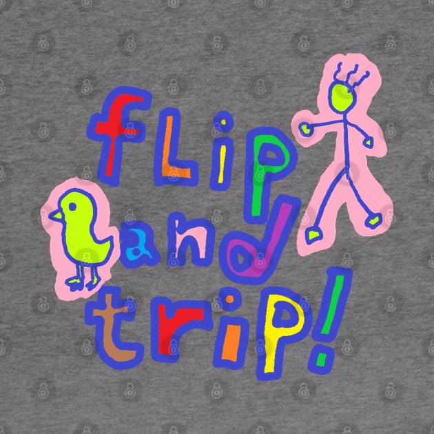 flip and trip by zzzozzo